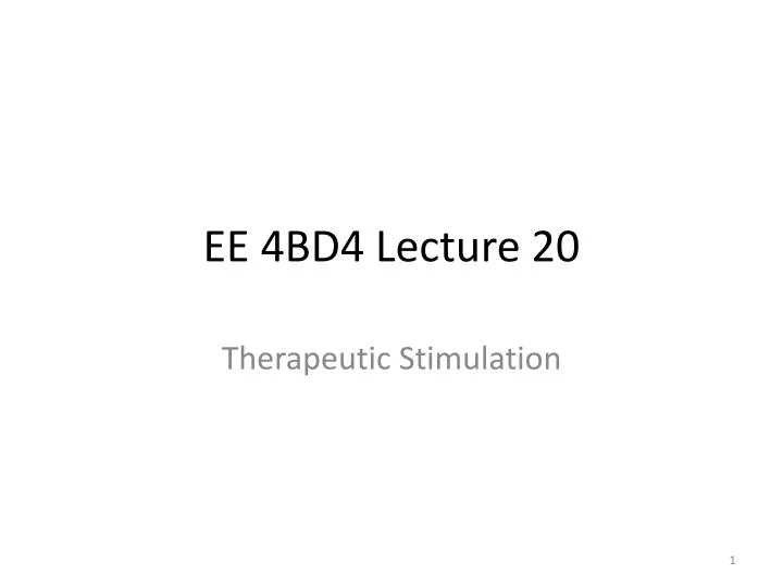 ee 4bd4 lecture 20