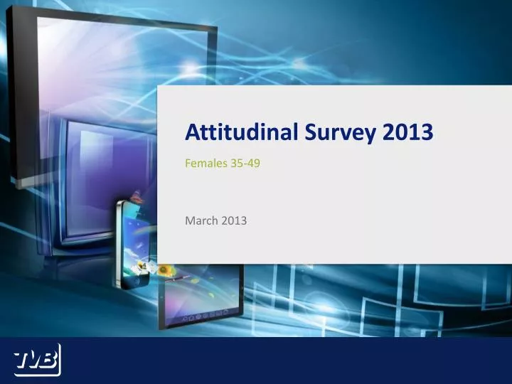 attitudinal survey 2013