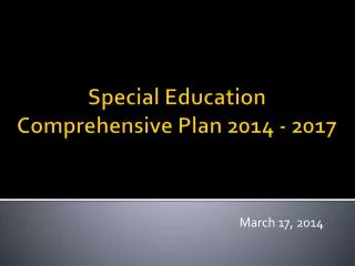 Special Education Comprehensive Plan 2014 - 2017