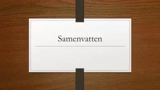 samenvatten