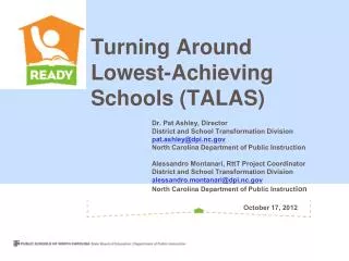 Turning Around Lowest-Achieving Schools (TALAS)