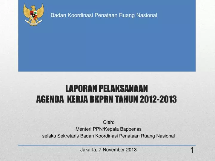 laporan pelaksanaan agenda kerja bkprn tahun 2012 2013