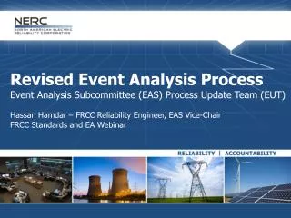 Revised Event Analysis Process Event Analysis Subcommittee (EAS) Process Update Team (EUT)