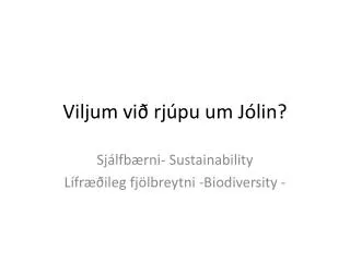 viljum vi rj pu um j lin