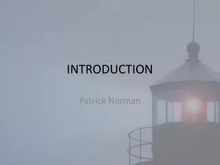 INTRODUCTION