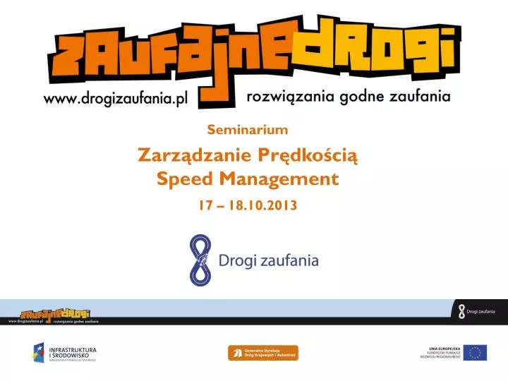 seminarium zarz dzanie pr dko ci speed management 17 18 10 2013