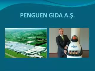 penguen gida a