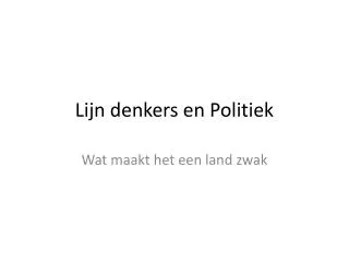 lijn denkers en politiek