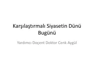kar la t rmal siyasetin d n bug n