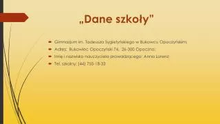 dane szko y