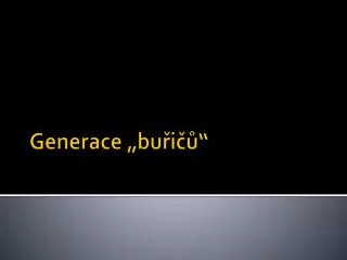 generace bu i