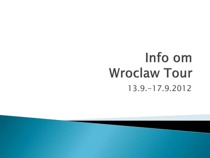 info om wroclaw tour