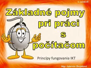 princ py fungovania ikt