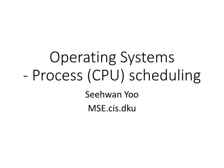 operating systems process cpu scheduling