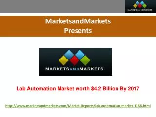Lab Automation Market worth $4.2 Billion By 2017