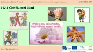 103 1 lov k mezi lidmi
