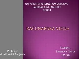 ra unarska vizija