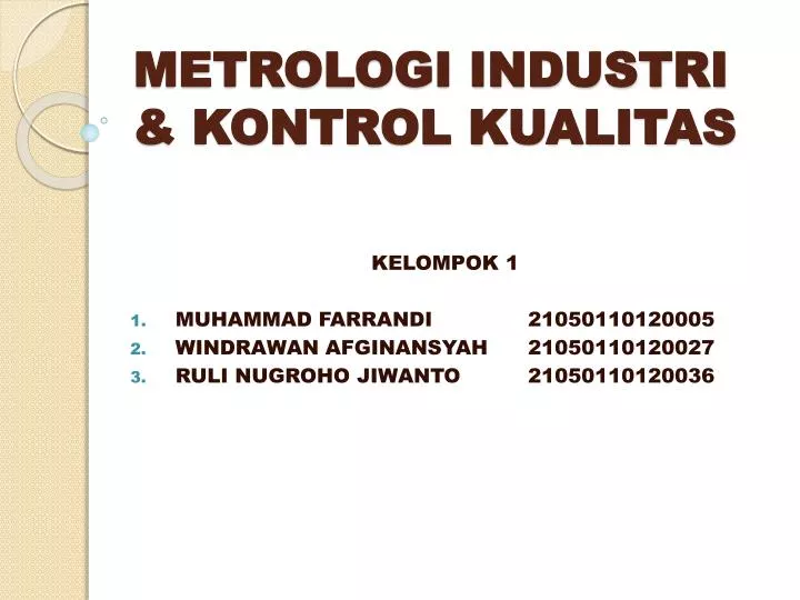 metrologi industri kontrol kualitas