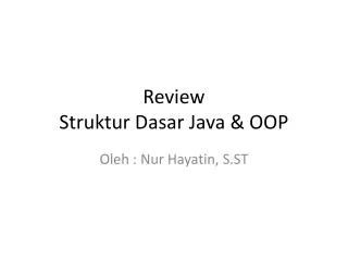 review struktur dasar java oop