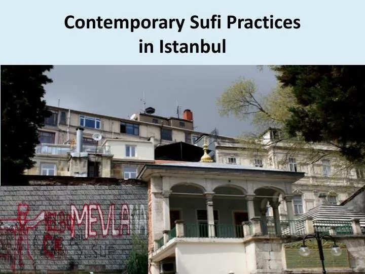contemporary sufi practices in istanbul