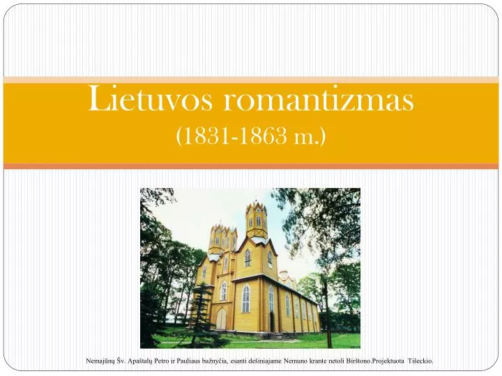 lietuvos romantizmas 1831 1863 m