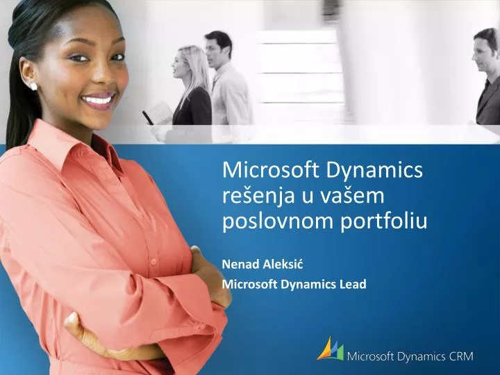 microsoft dynamics re enja u va em poslovnom portfoliu