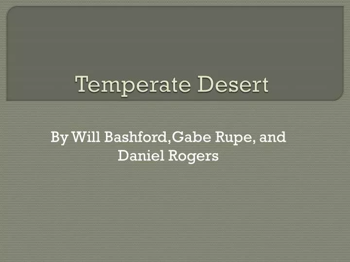 temperate desert