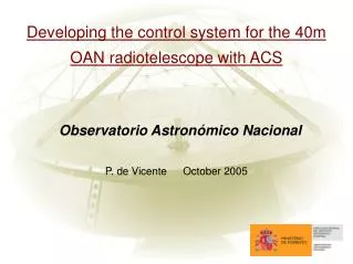 Developing the control system for the 40m OAN radiotelescope with ACS