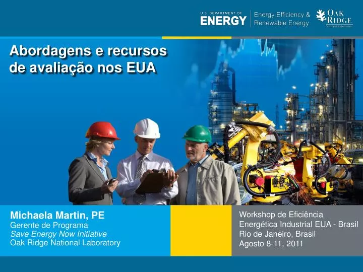 michaela martin pe gerente de programa save energy now initiative oak ridge national laboratory