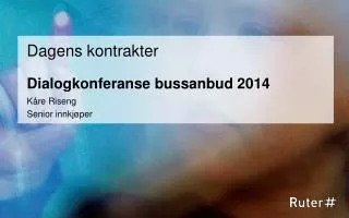 dagens kontrakter