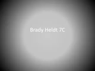 Brady Heldt 7C