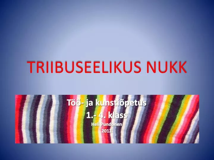 triibuseelikus nukk