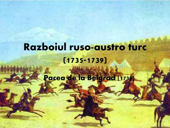 razboiul ruso austro turc 1735 1739