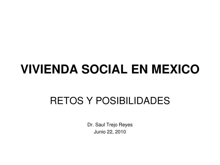 vivienda social en mexico