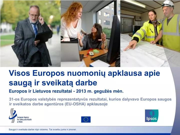 visos europos nuomoni apklausa apie saug ir sveikat darbe