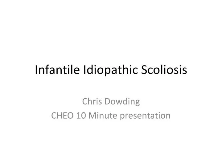 infantile idiopathic scoliosis