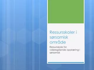 ressursskoler i s rsamisk omr de