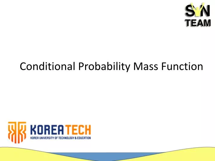 conditional probability mass function