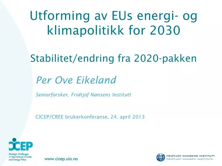 utforming av eus energi og klimapolitikk for 2030 stabilitet endring fra 2020 pakken