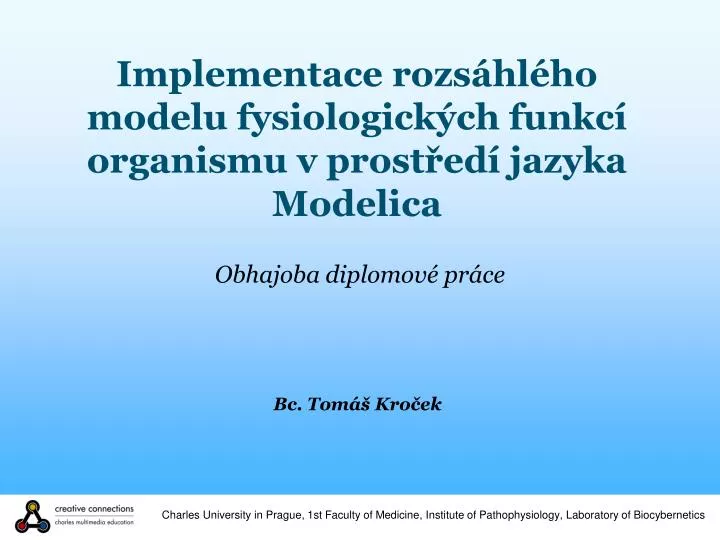 implementace rozs hl ho modelu fysiologick ch funkc organismu v prost ed jazyka modelica