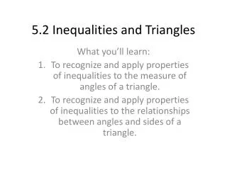5.2 Inequalities and Triangles