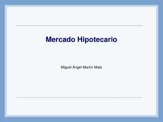 mercado hipotecario
