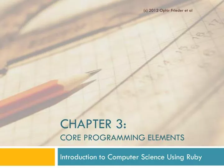 chapter 3 core programming elements