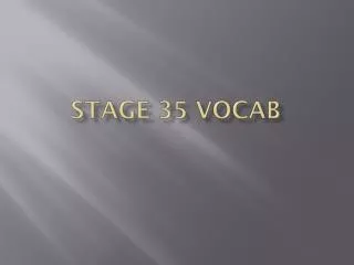 Stage 35 VocaB