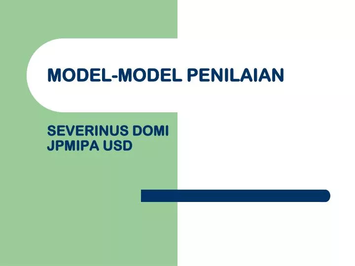model model penilaian severinus domi jpmipa usd
