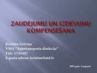 zaud jumu un izdevumu kompens ana