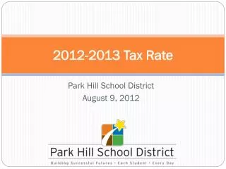 2012 - 2013 Tax Rate