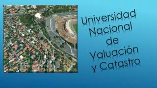 universidad nacional de valuaci n y catastro