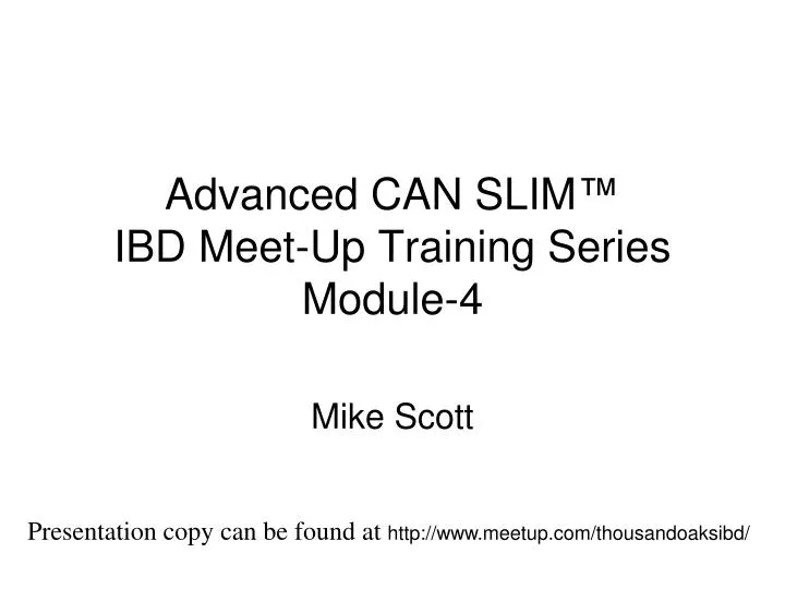 advanced can slim ibd meet up training series module 4