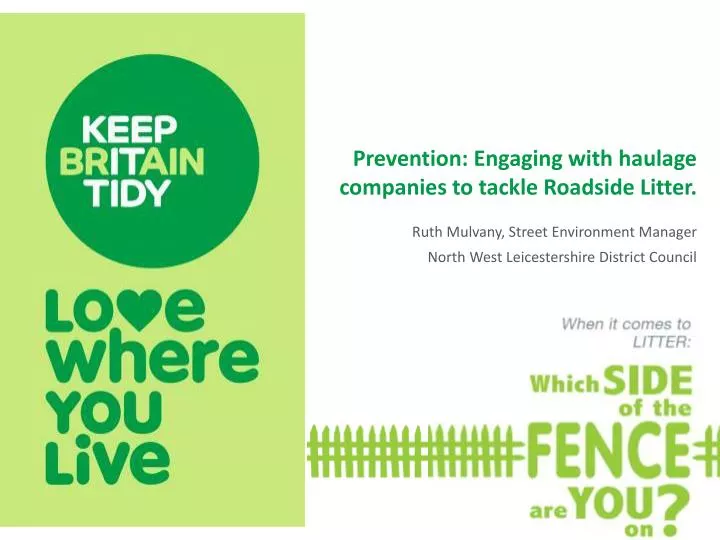 prevention engaging with haulage companies to tackle roadside litter